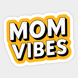 Mom-Vibes Sticker